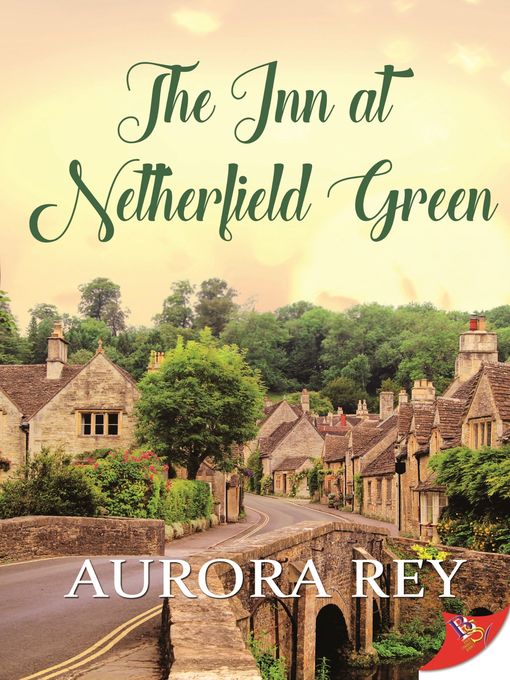 Title details for The Inn at Netherfield Green by Aurora Rey - Available